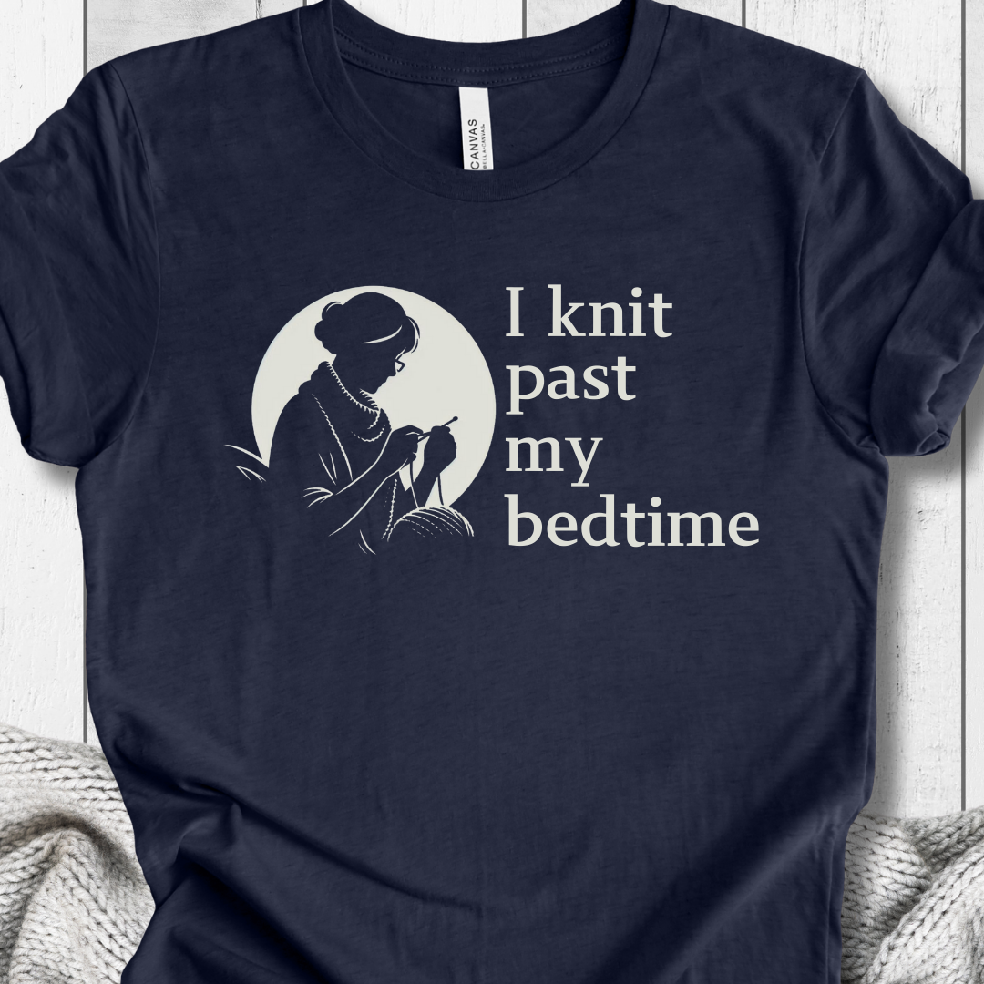 'I knit past my bedtime' t-shirt