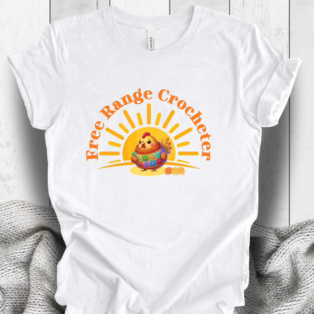 'Free Range Crocheter' T-Shirt