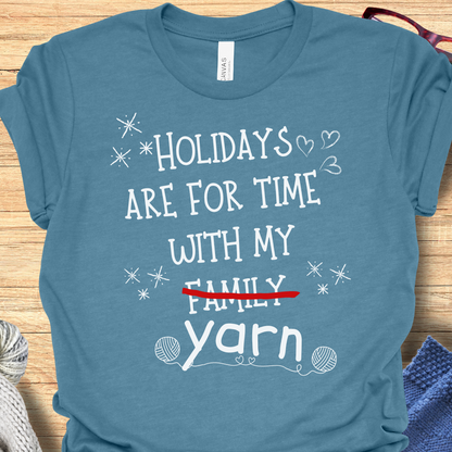 'Holidays for Yarn' t-shirt