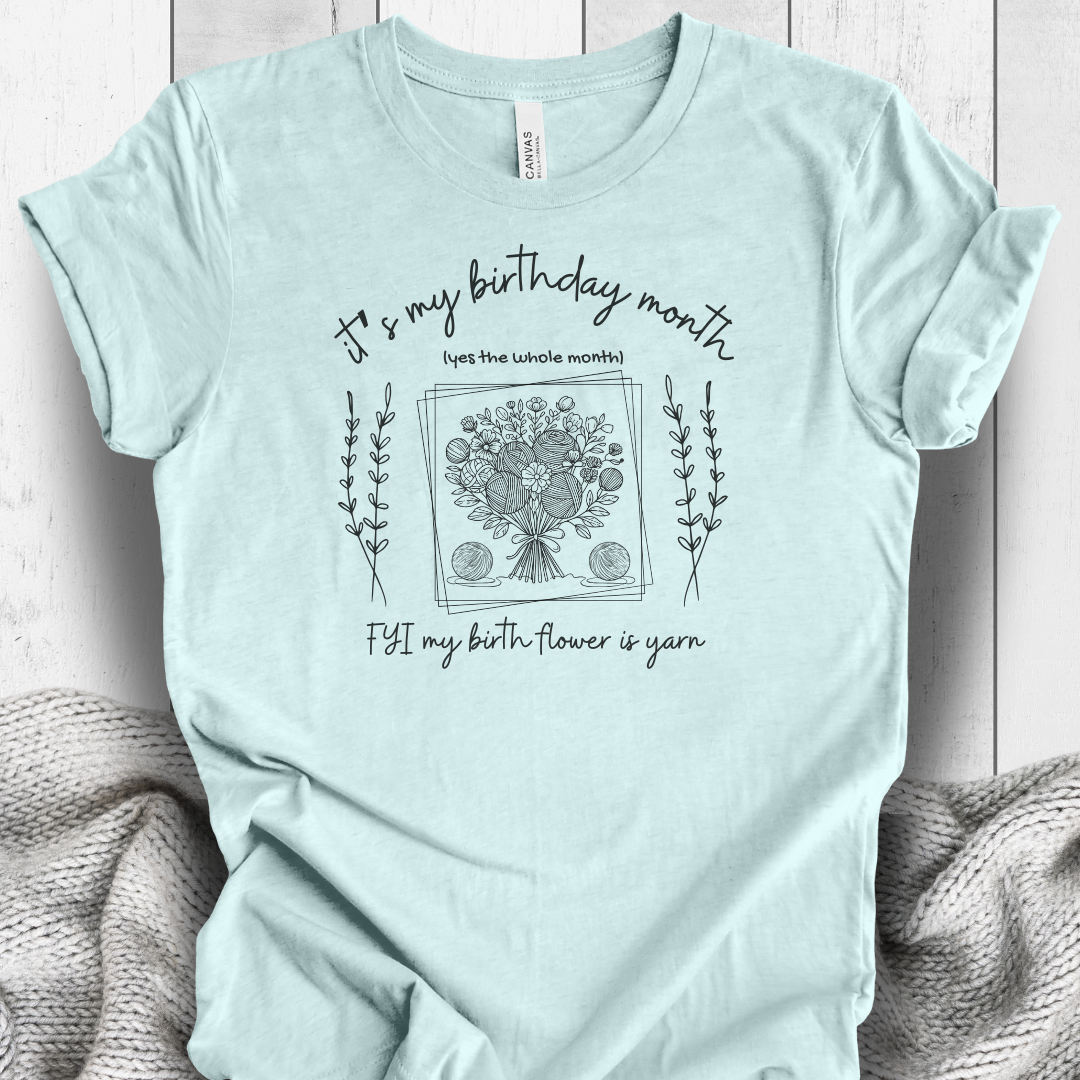 'Birthday Month' t-shirt