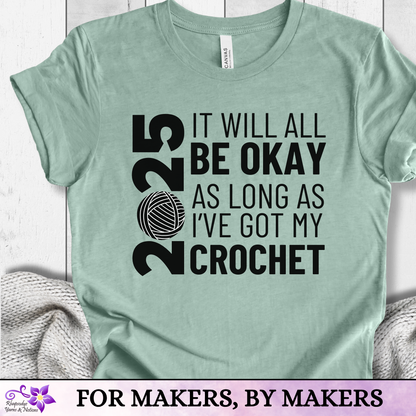 2025 Crocheter t-shirt