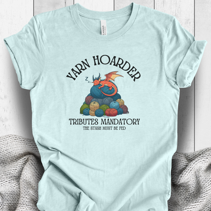 'Yarn Hoarder' t-shirt