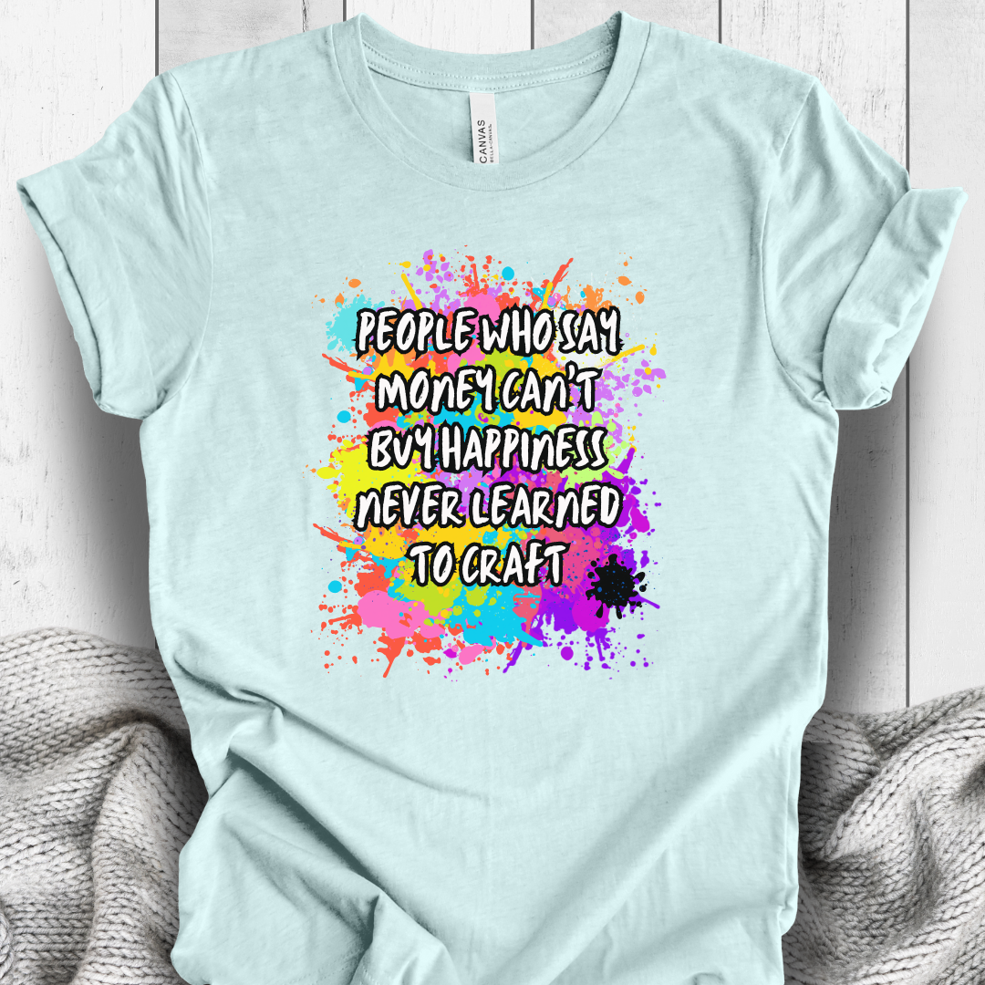 Happy Crafters T-Shirt