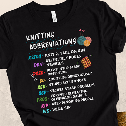 'Funny Knitting Abbreviations' t-shirt