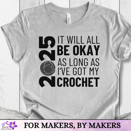 2025 Crocheter t-shirt