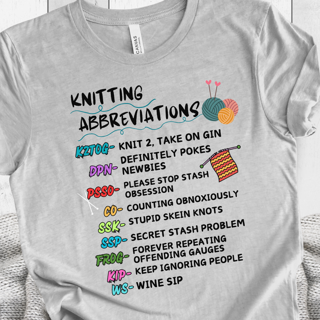 'Funny Knitting Abbreviations' t-shirt