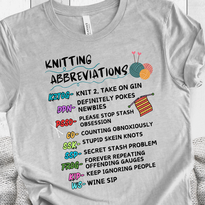 'Funny Knitting Abbreviations' t-shirt