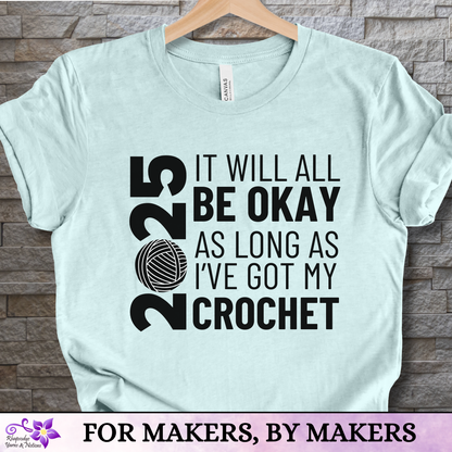 2025 Crocheter t-shirt