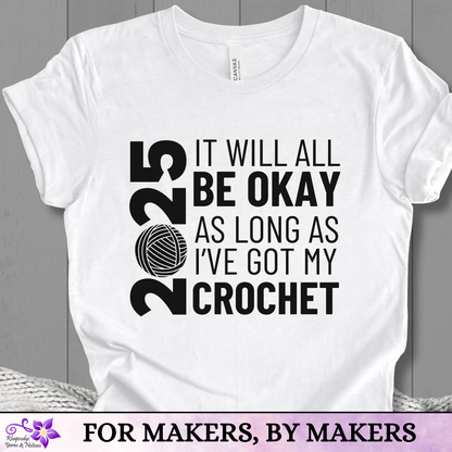 2025 Crocheter t-shirt