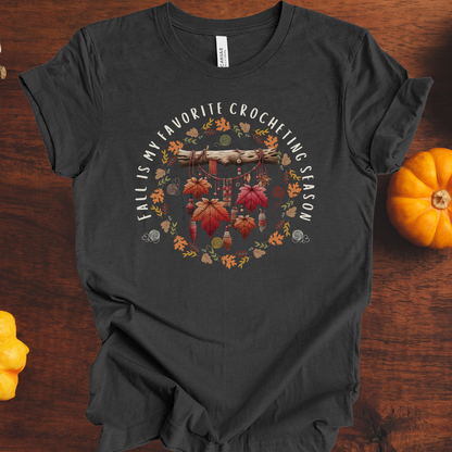 'Fall is my Crocheting Season' T-Shirt