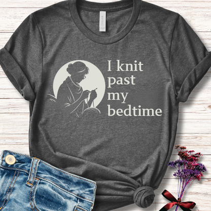 'I knit past my bedtime' t-shirt