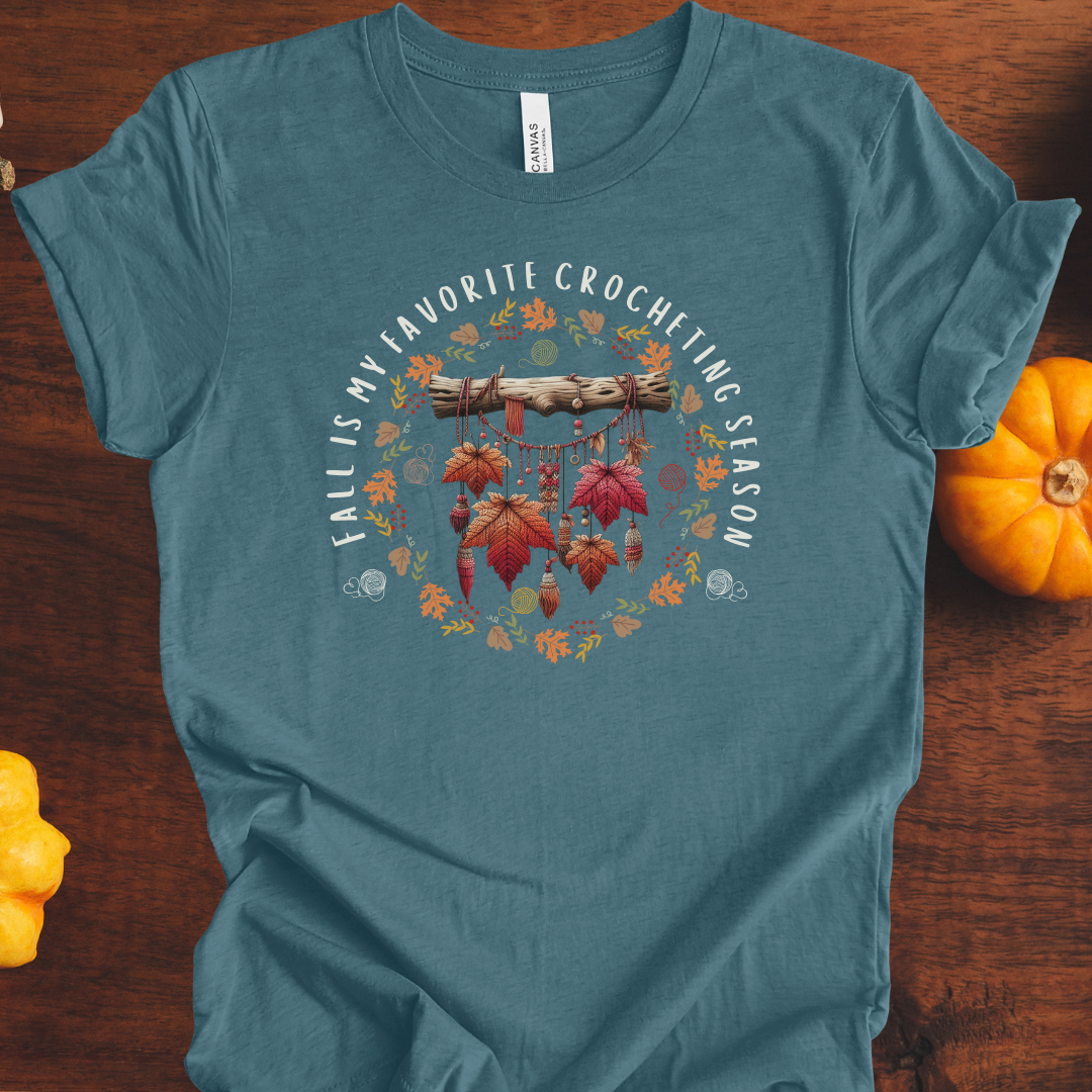 'Fall is my Crocheting Season' T-Shirt