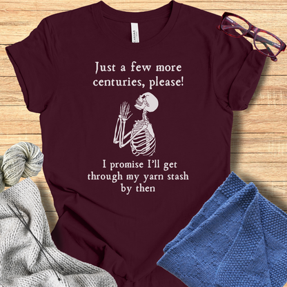 'Just a Bit Longer' T Shirt