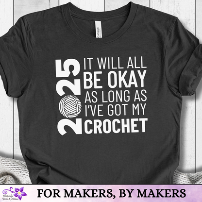 2025 Crocheter t-shirt