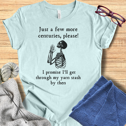 'Just a Bit Longer' T Shirt