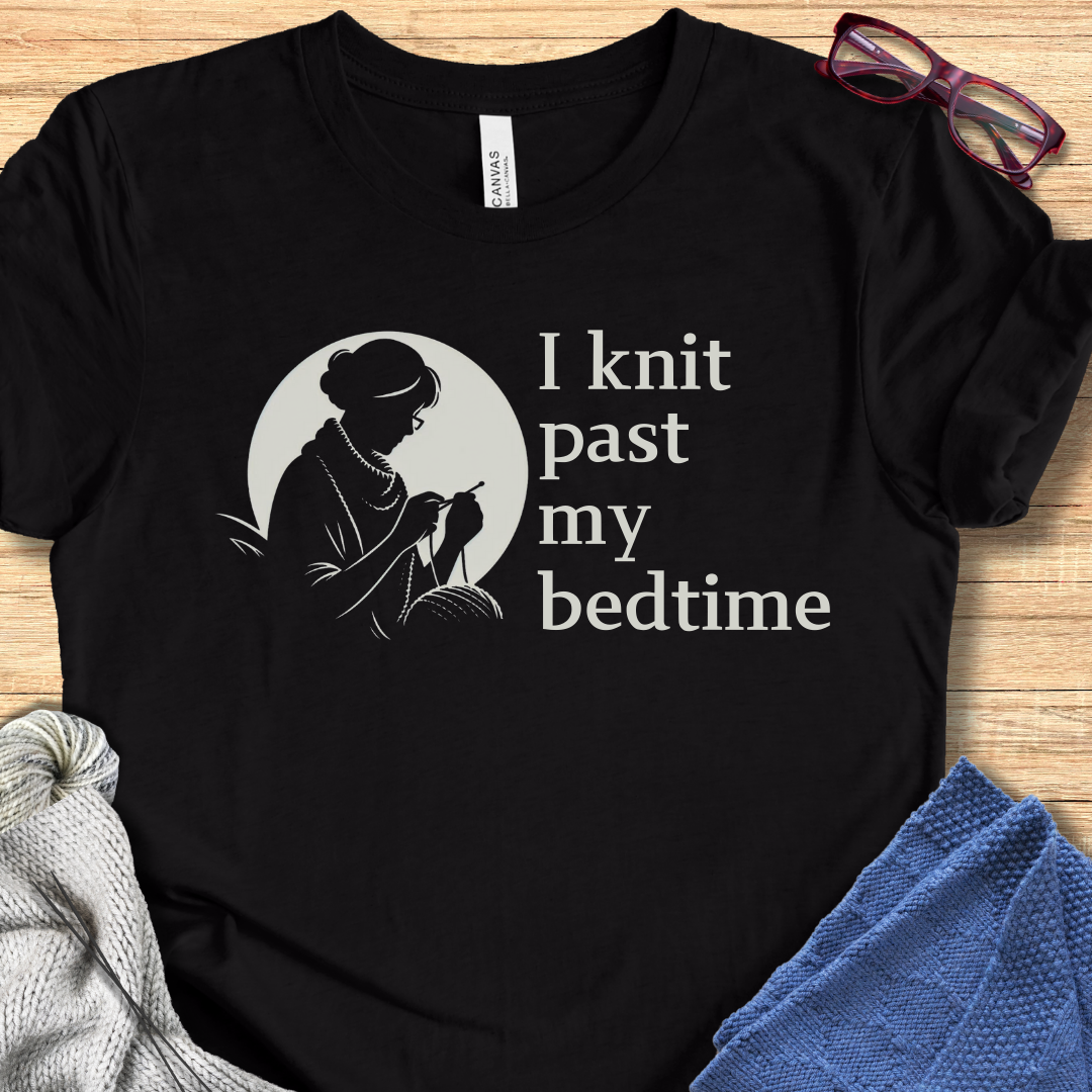 'I knit past my bedtime' t-shirt