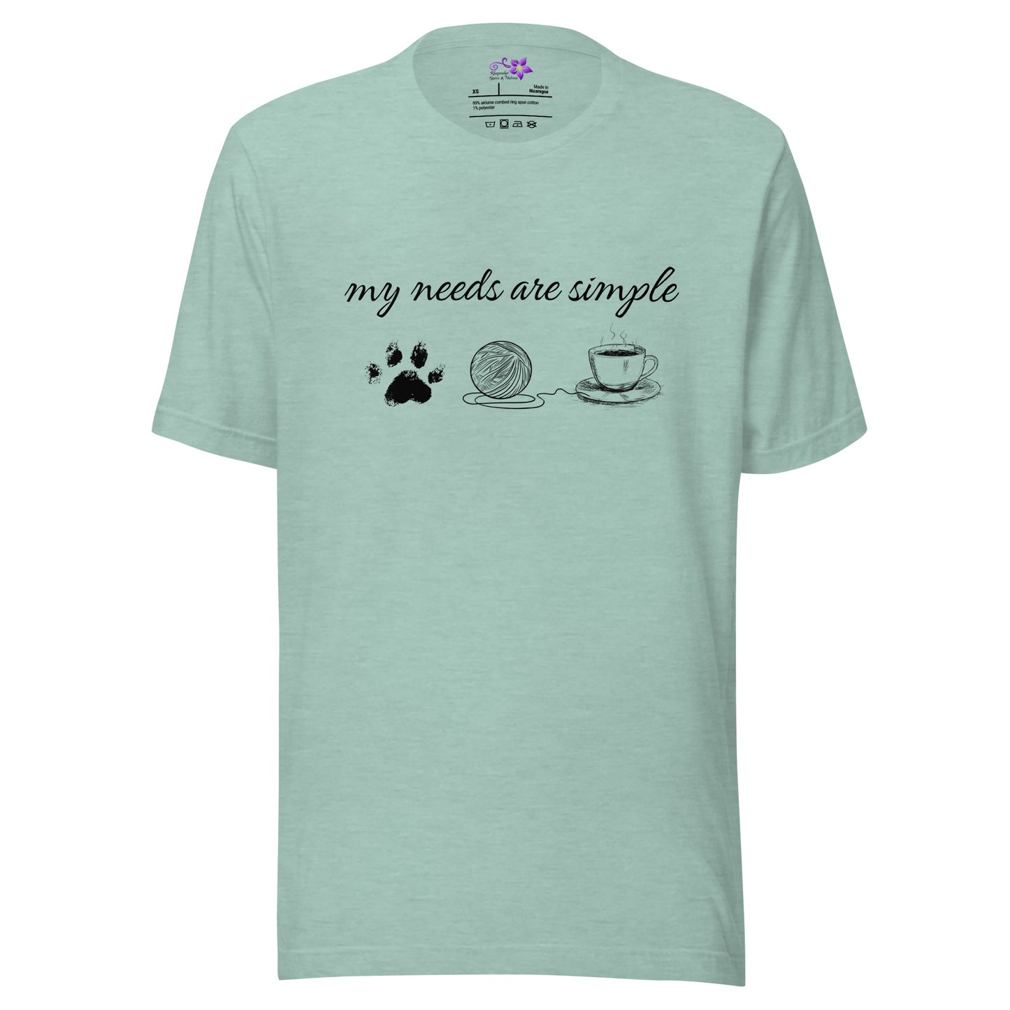 'My Needs Are Simple' Crew Neck T-Shirt