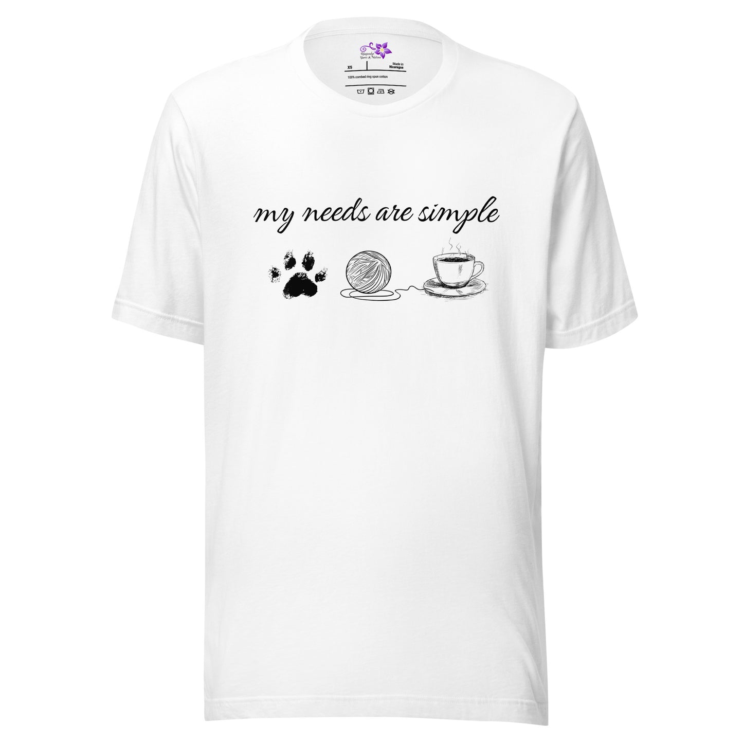 'My Needs Are Simple' Crew Neck T-Shirt