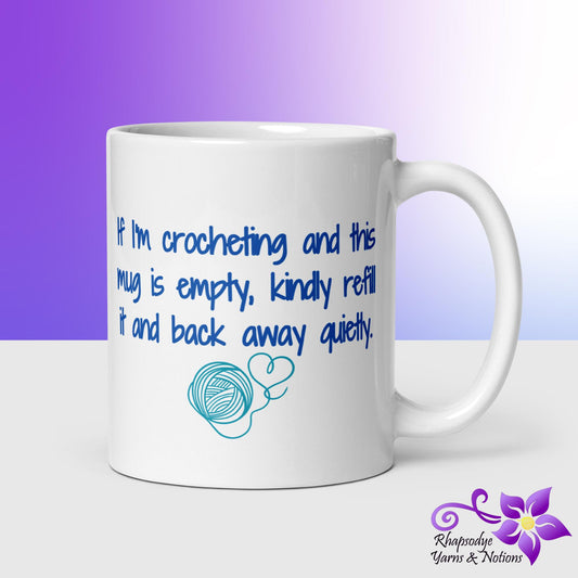 'Please refill - Crocheting' White glossy mug