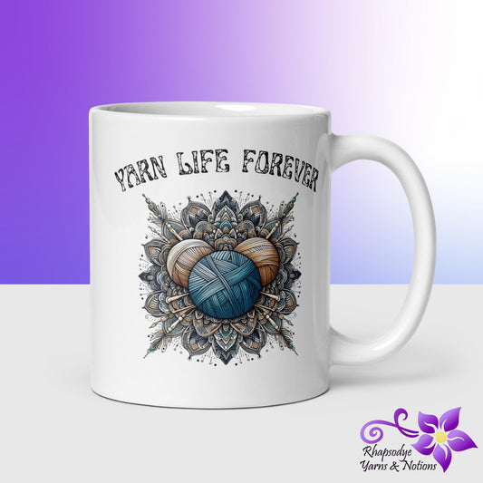 'Yarn Life Forever' White glossy mug